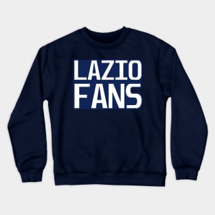 Lazio fans Crewneck Sweatshirt